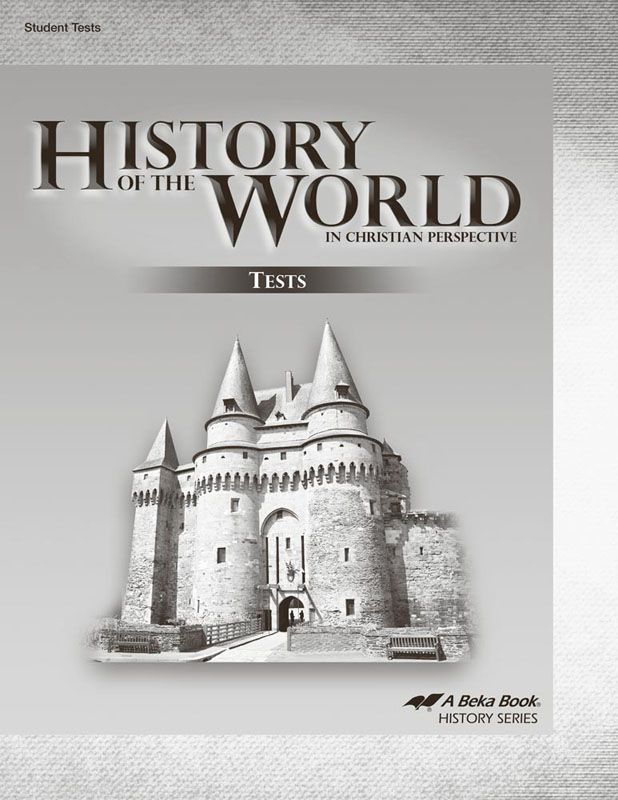 History of the World in Christian Perspective Test Book