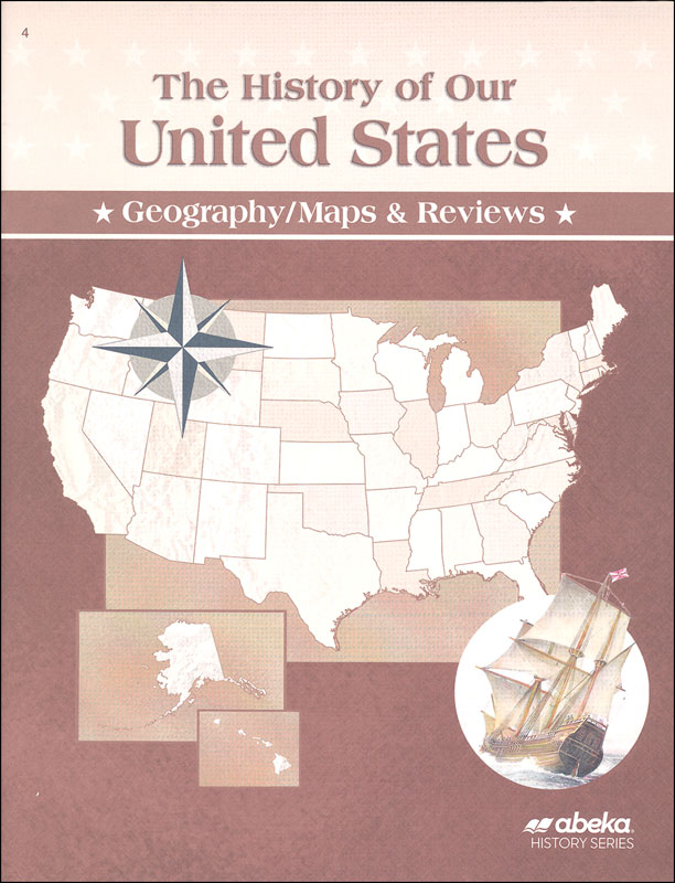 History of Our United States Maps and Reviews Student