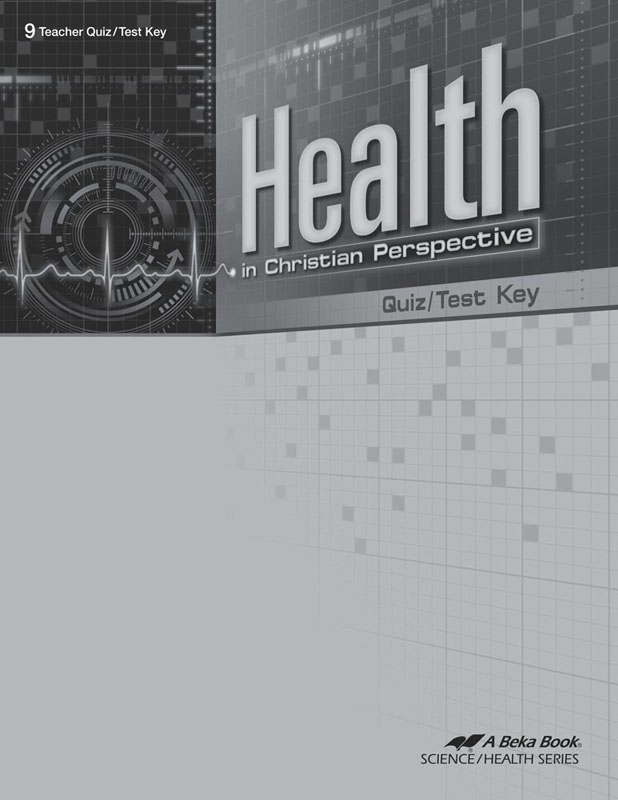 Health in Christian Perspective Quiz and Test Key