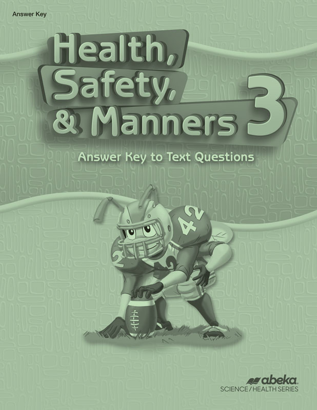Health, Safety & Manners 3 Answer Key (4th Edition)
