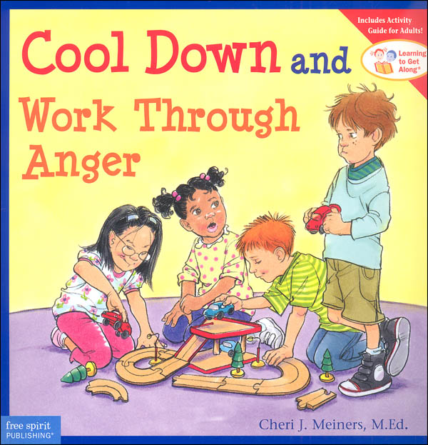 Cool Down and Work Through Anger