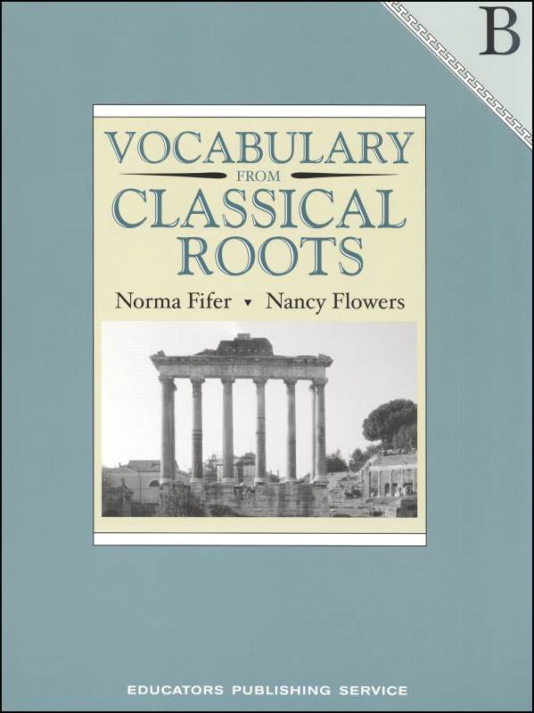 Vocabulary From Classical Roots B