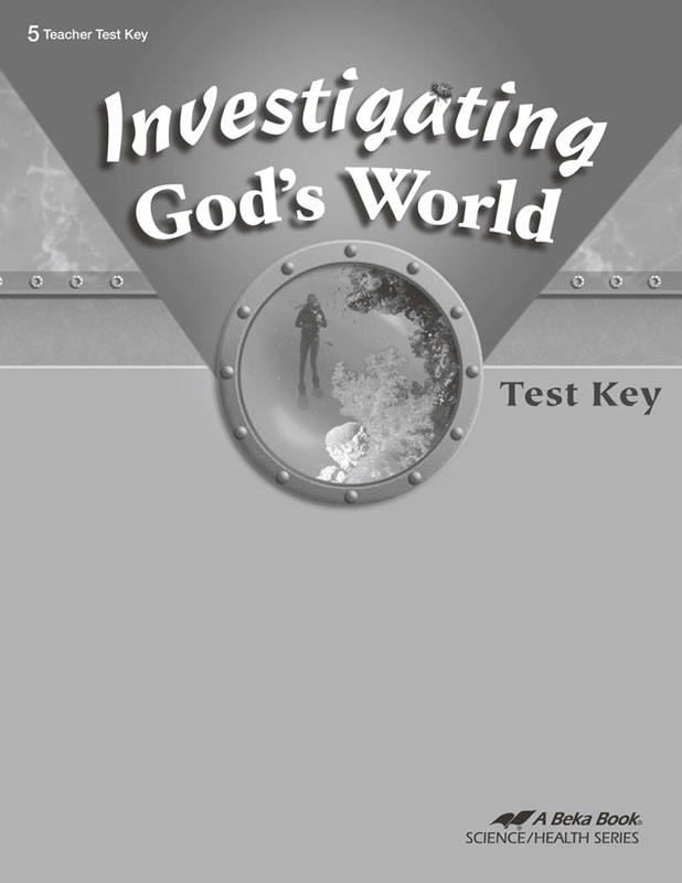 Investigating God's World Test Key (4th Edition)