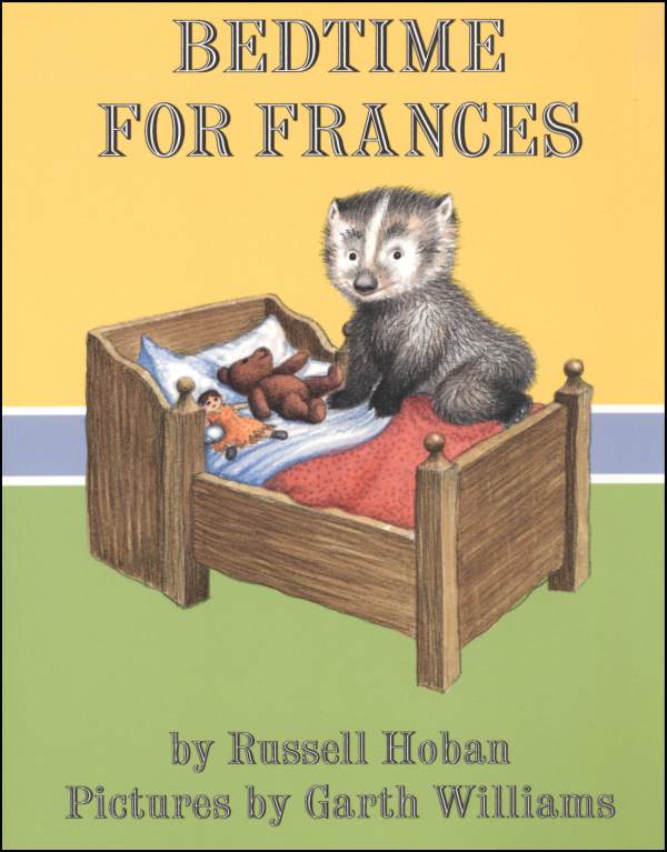 Bedtime for Frances / Russell Hoban
