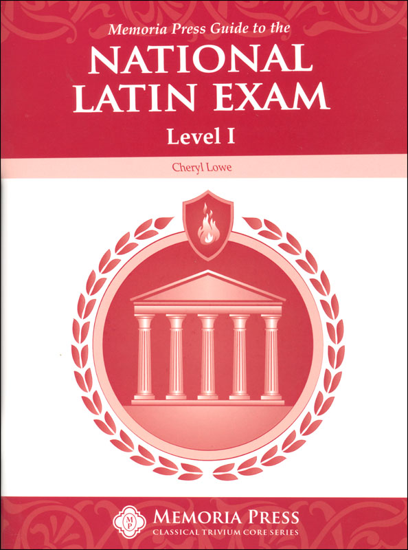 Memoria Press Guide to the National Latin Exam Level I