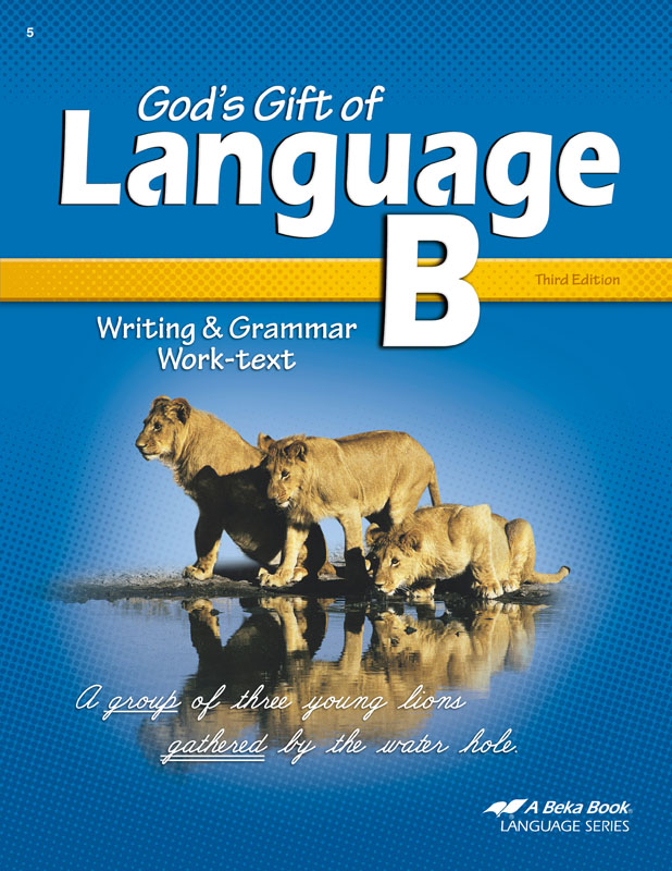 God's Gift of Language B Student (3rd Edition)