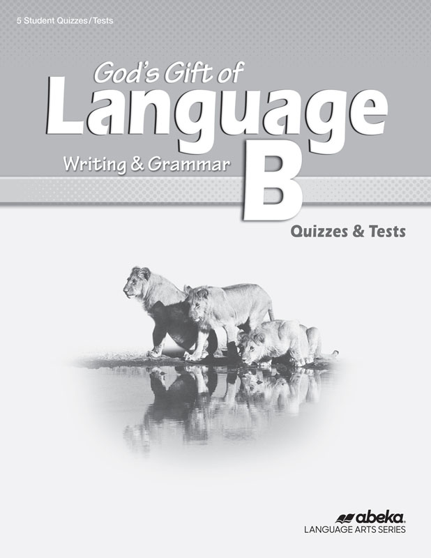 God's Gift of Language B Quizzes/Tests (3rd Edition) (Bound)