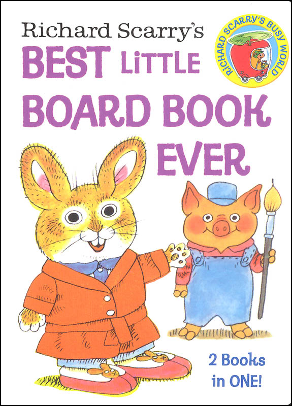 Richard Scarry's Best Little Board Book Ever