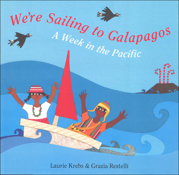 We're Sailing to Galapagos: Week in the Pacific
