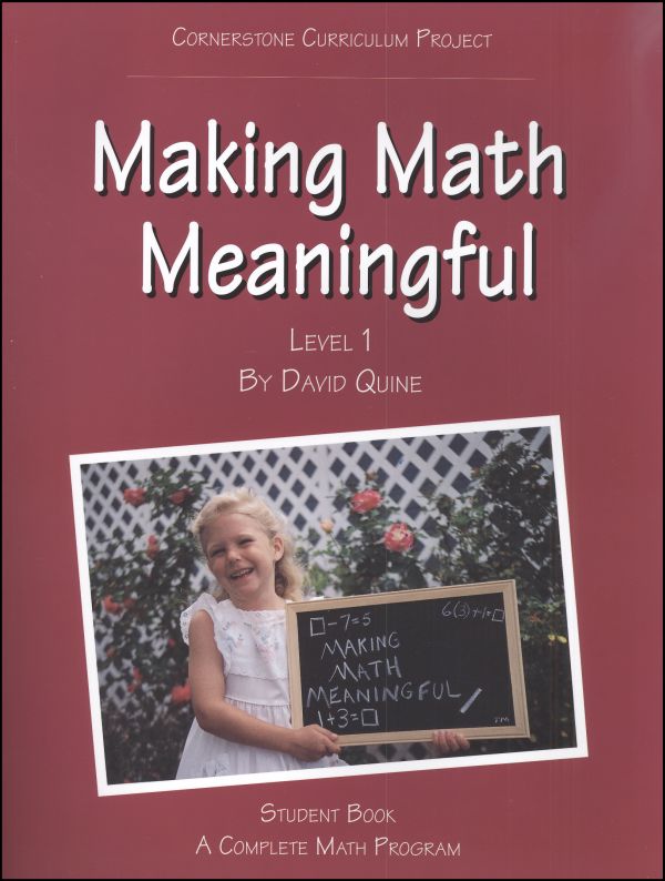 Making Math Meaningful 1 Student Workbook Cornerstone Curriculum Project 9780012100561