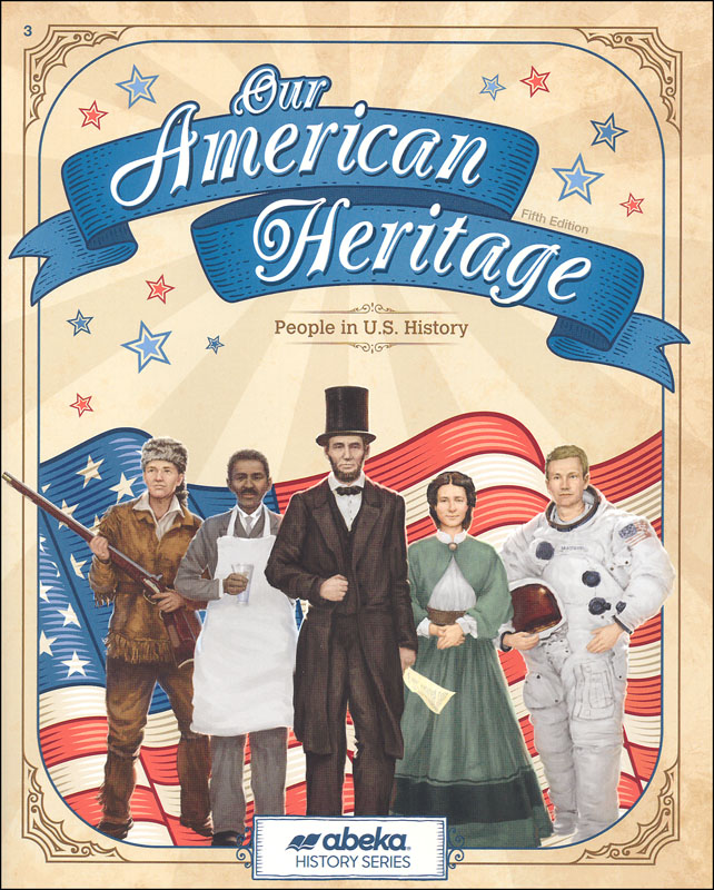 Our American Heritage (5th Edition)