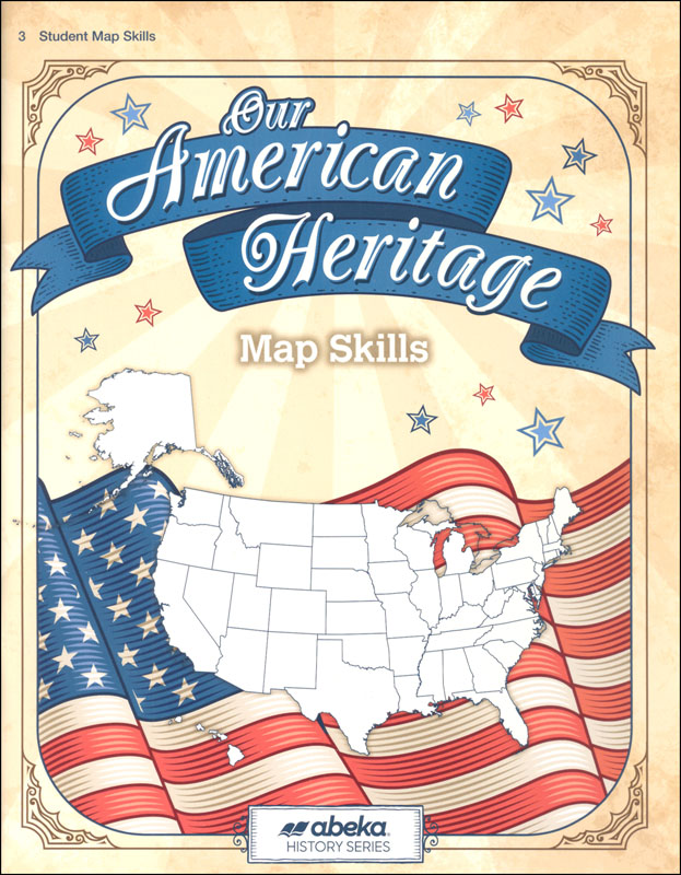 Our American Heritage Map Skills Book (5th Edition)