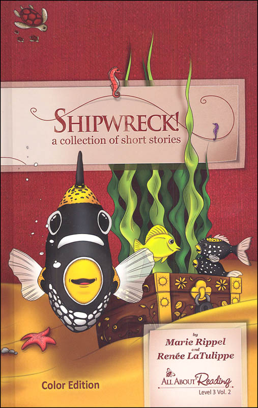 Shipwreck!: Collection of Short Stories Level 3 Color Edition