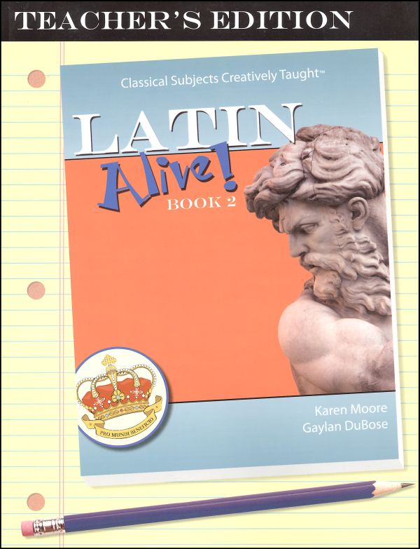 Latin Alive! Book 2 Teacher Edition