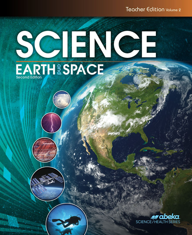 Science: Earth And Space Teacher Edition Volumes 1 & 2 | A Beka Book