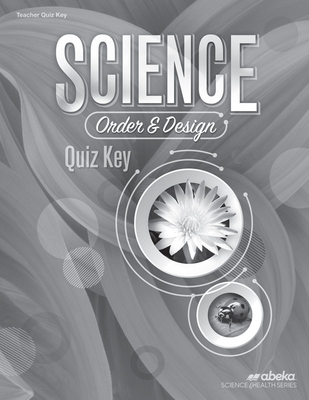 Science: Order and Design Quiz Key