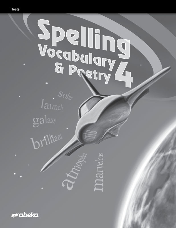 Spelling, Vocabulary and Poetry 4 Tests (3rd Edition)