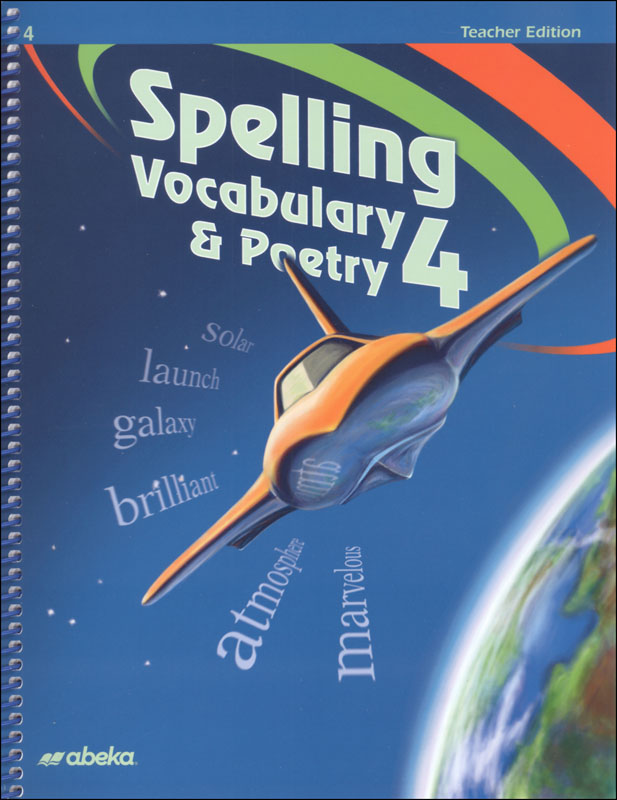 Spelling, Vocabulary and Poetry 4 Teacher's Edition (3rd Edition)