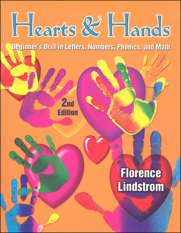Hearts and Hands 2nd Edition Christian Liberty Press 9781932971156
