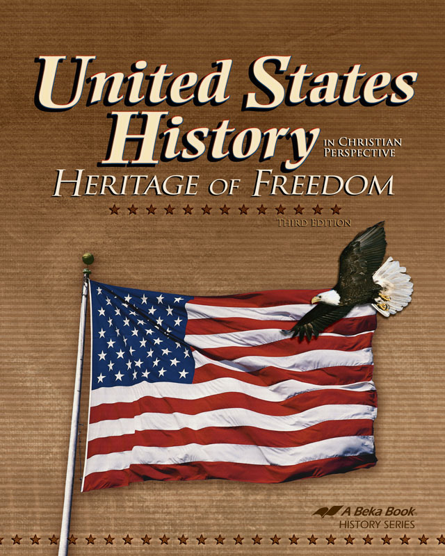 United States History: Heritage of Freedom Student Textbook