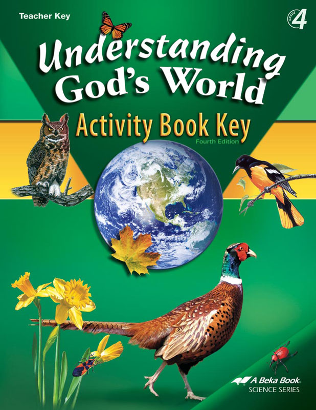 Understanding God's World Activity Book Key (4th Edition)