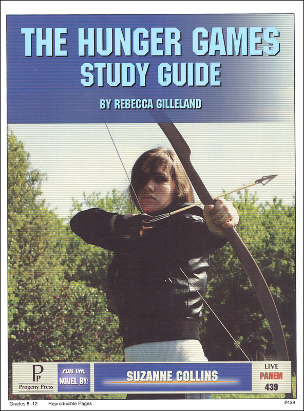 Hunger Games Study Guide | Progeny Press | 9781586096540