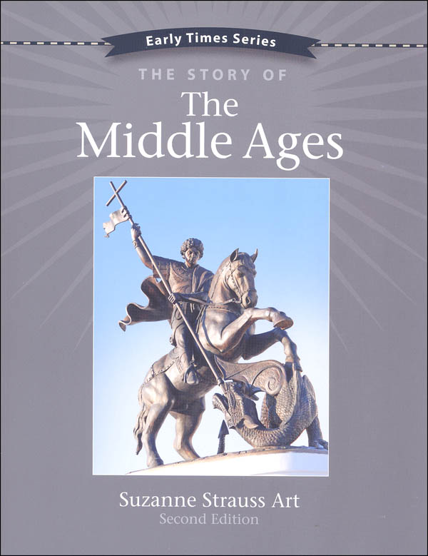 Early Times: Story of Middle Ages 2nd Edition