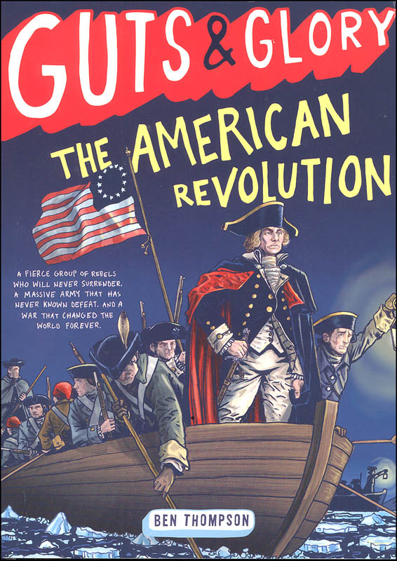 Guts & Glory: American Revolution