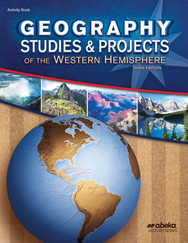 Geography Studies & Projects: Western Hemisphere Student Book