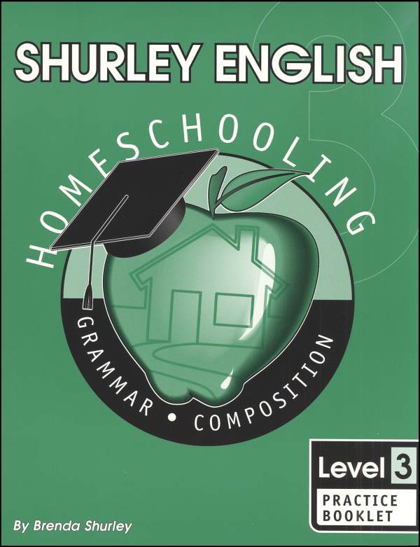 Shurley English Level 3 Practice Booklet | Shurley Instructional ...