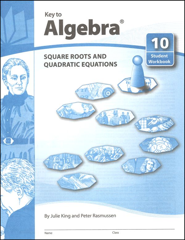 Key to Algebra Book 10: Square Roots and Quadratic Equations