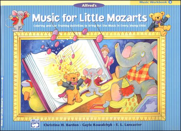 Music for Little Mozarts Music Workbook 3