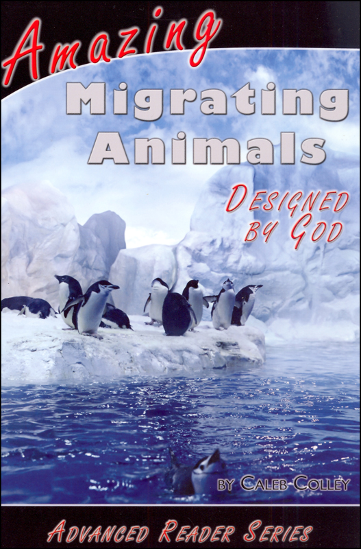 Amazing Migrating Animals (Advanced Readers)