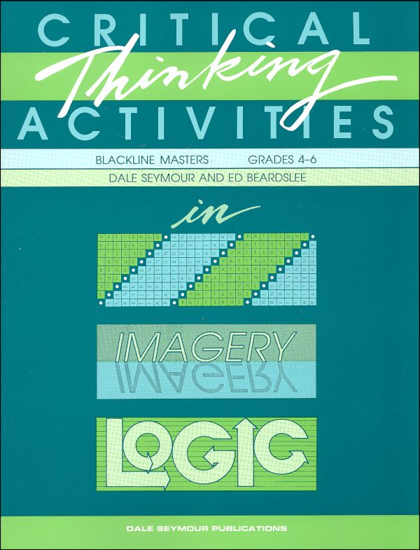 Critical Thinking Activities grades 4-6 | Dale Seymour ...