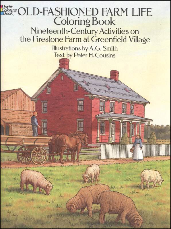 Old-Fashioned Farm Life Coloring Book