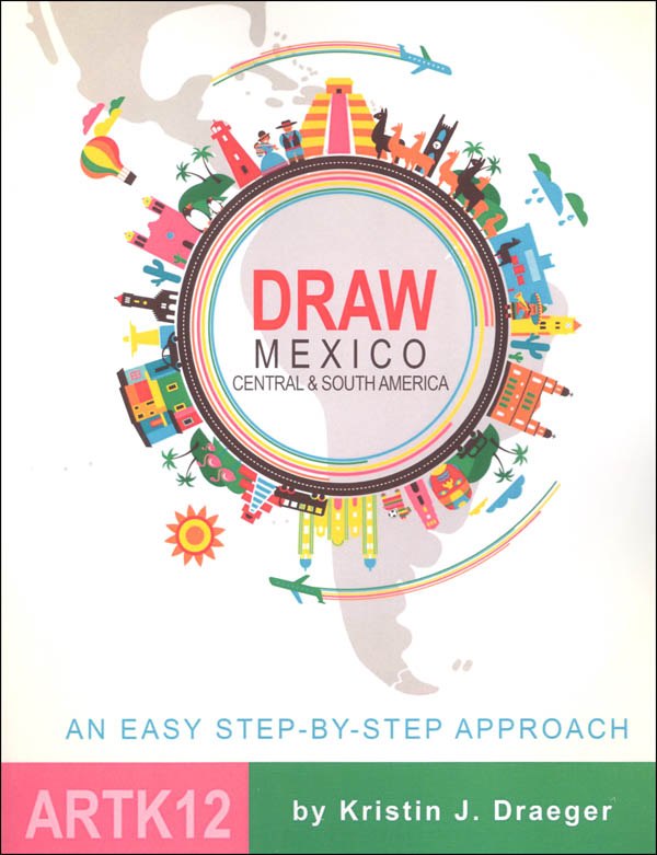 ArtK12: Draw Mexico, Central and South America