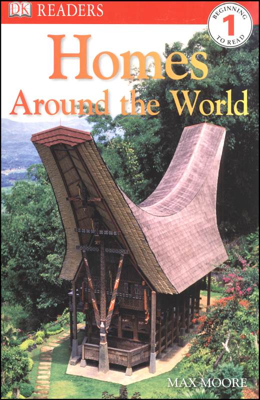 Homes Around the World (DK Reader Level 1)