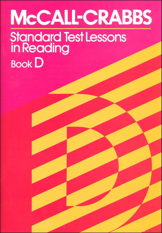 McCall-Crabbs Standard Test Lessons Reading Book D
