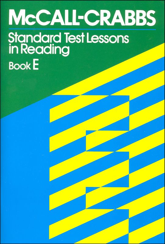 McCall-Crabbs Standard Test Lessons Reading Book E