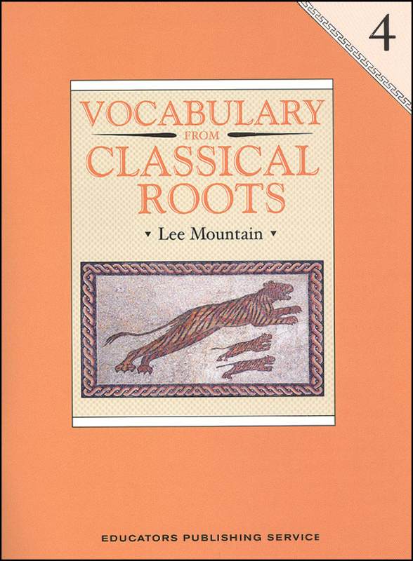 Vocabulary From Classical Roots 4