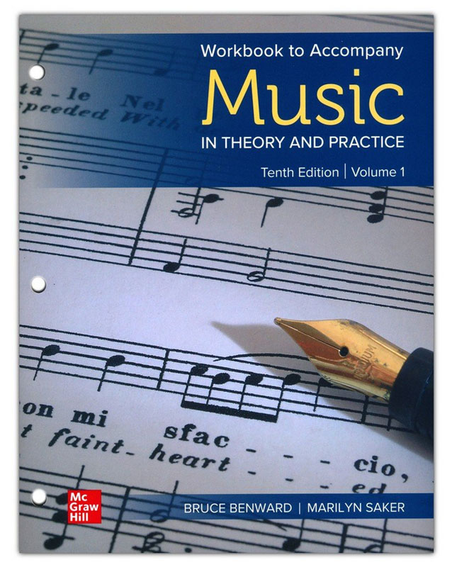 Music in Theory and Practice Workbook, Tenth Edition