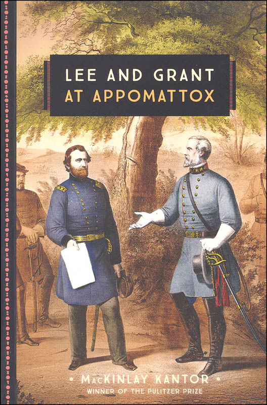 Lee and Grant at Appomattox Voyageur Press 9780760352267