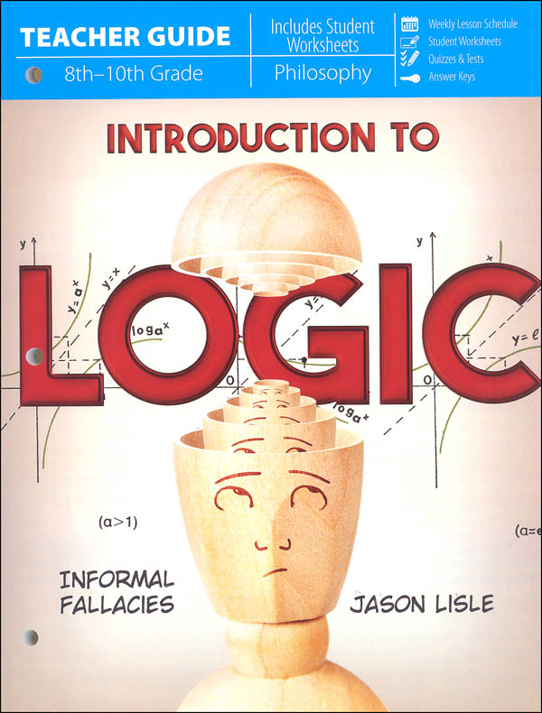 Introduction to Logic Teacher Guide