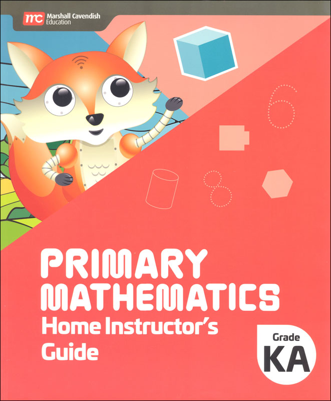Primary Mathematics Home Instructor's Guide Kindergarten A (2022 Edition)