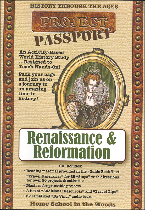 History Through the Ages Project Passport: Renaissance and Reformation