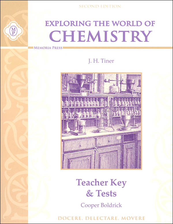 Exploring the World of Chemistry: Teacher Key and Tests, Second Edition