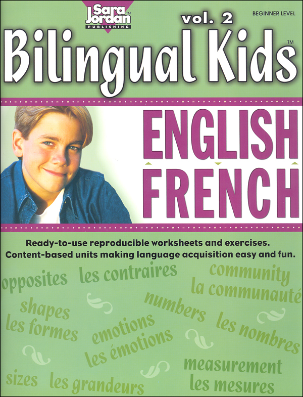 Bilingual Kids English-French Reproducible Resource Book Volume 2