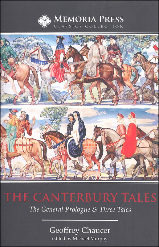 Canterbury Tales (Prologue & Three Tales) Edited Version