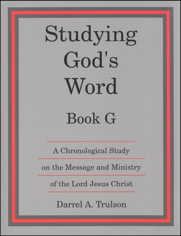 Studying God's Word Book G | Christian Liberty Press | 9781930092662