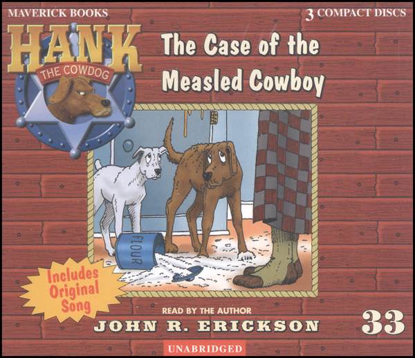 Hank #33 - Case of the Measled Cowboy Audio CD | Maverick Books ...